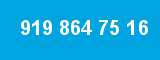 919 864 75 16 919 864 75 16